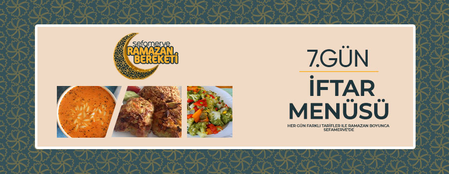 7.Gün İftar Menüsü