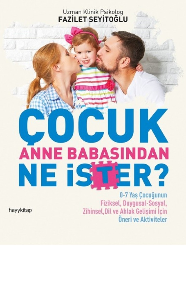 Cocuk Yetistirmek Ruhen Ve Bedenen Saglikli Prof Dr Sefa Saygili Hayat Yayinlari Dini Ve Ahlaki Cocuk Egitimi Egitici Kitaplar Satis Siparis Evlilik Aile Pedagoji Hayat Yayinlari