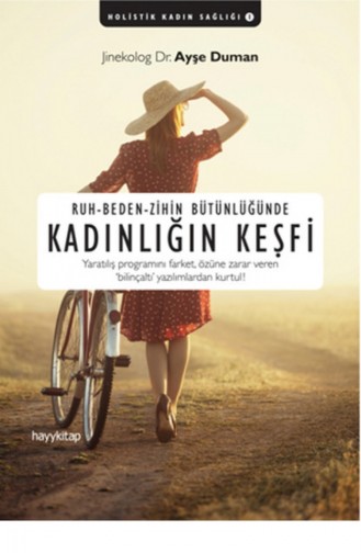 Ayşe Duman Kadınlığın Keşfi