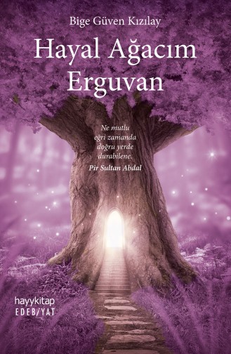Bige Güven Kızılay Hayal Ağacım Erguvan 9786257909334