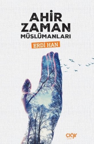 Ahir Zaman Müslümanları 1724324