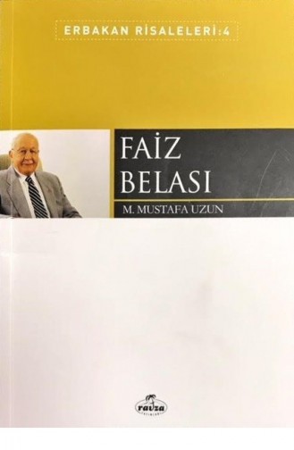 Faiz Belası Erbakan Risaleleri 4