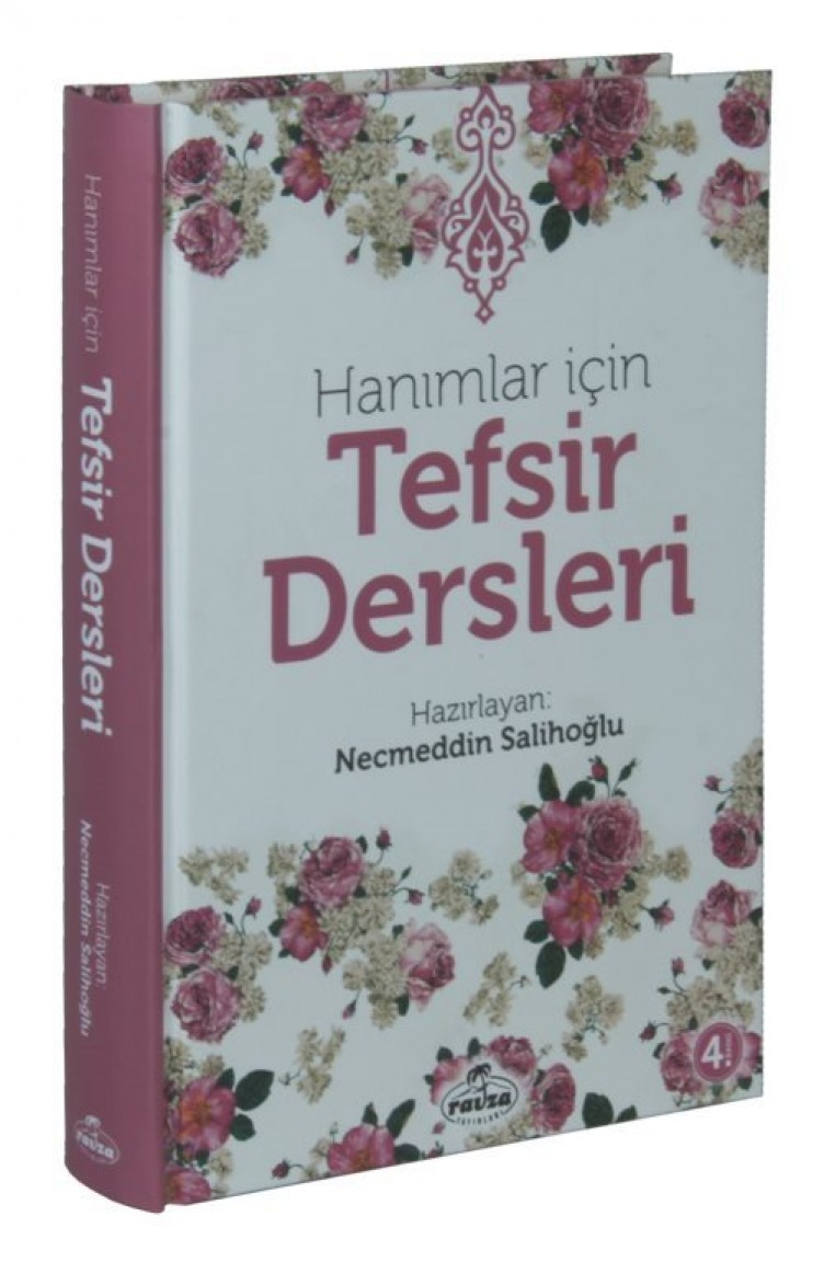 Hanımlar İçin Tefsir Dersleri Sefamerve