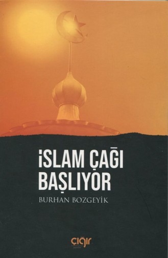 İslam Çağı Başlıyor 2468621