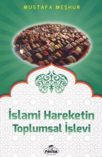 İslami Hareketin Toplumsal İşlevi 867510