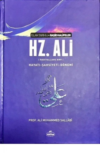 Iv Halife Hz Ali Ra Hayatı Şahsiyeti Ve Dönemi Şamuaciltli 1066417