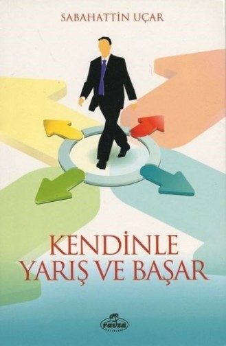 Kendinle Yarış Ve Başar