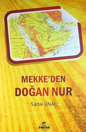 Mekkeden Doğan Nur