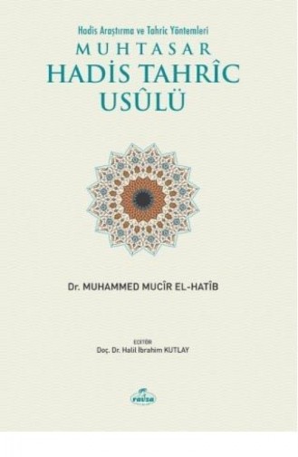 Muhtasar Hadis Tahric Usulü