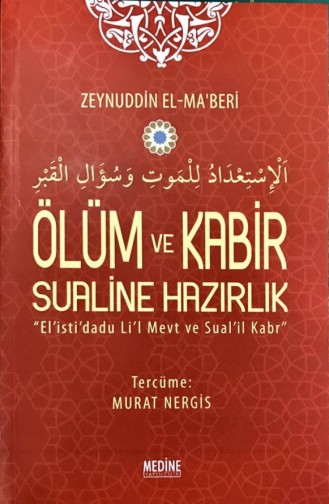 Ölüm Ve Kabir Sualine Hazırlık