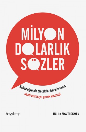 Haluk Ziya Türkmen Milyon Dolarlık Sözler