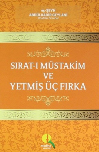 Sıratı Müstakim Ve Yetmiş Üç Fırka