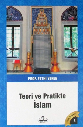 Teori Ve Pratikte İslam 867544