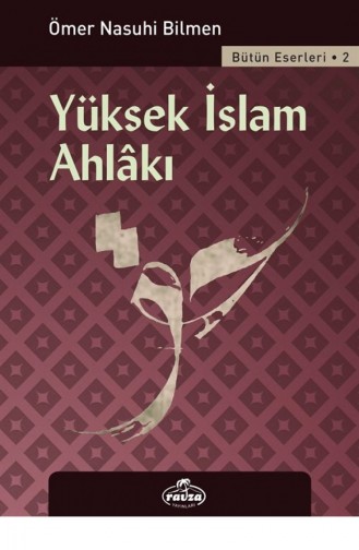 Yüksek İslam Ahlakı