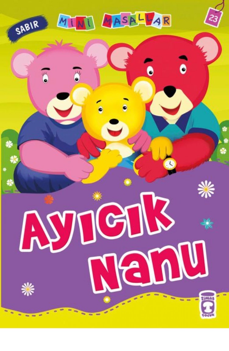 Ayicik Nanu Mini Masallar 3 23 Nalan Aktas Sonmez Sefamerve