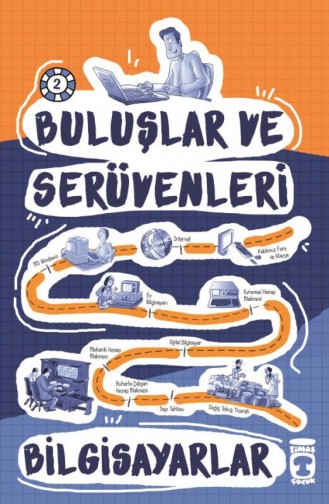 Bilgisayarlar Buluşlar Ve Serüvenleri Xact Studio Ekibi 9786051141190