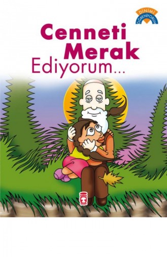 Cenneti Merak Ediyorum Dinimi Öğreniyorum Çiğdem Özmen