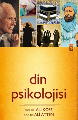 Din Psikolojisi Ali Ayten Ali Köse 9786050804904