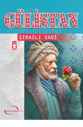 Gülistan Gençlik Klasikleri Şirazlı Sadi