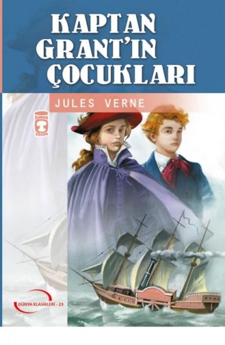 Kaptan Grantın Çocukları Gençlik Klasikleri Jules Verne 9789753628211