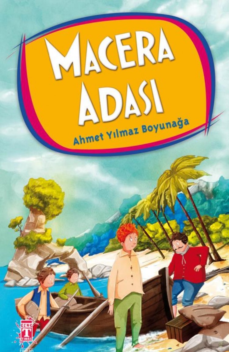 Macera Adası Ahmet Yılmaz Boyunağa