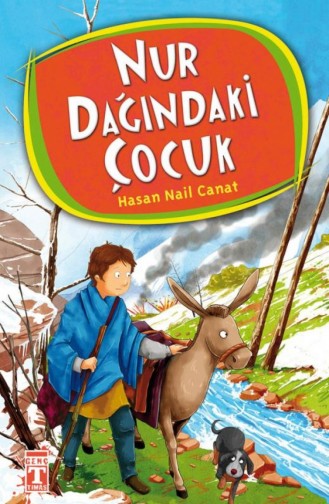 Nur Dağındaki Çocuk Hasan Nail Canat