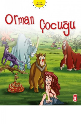 Orman Çocuğu Dünya Masalları 2 Rudyard Kipling 9789752636415