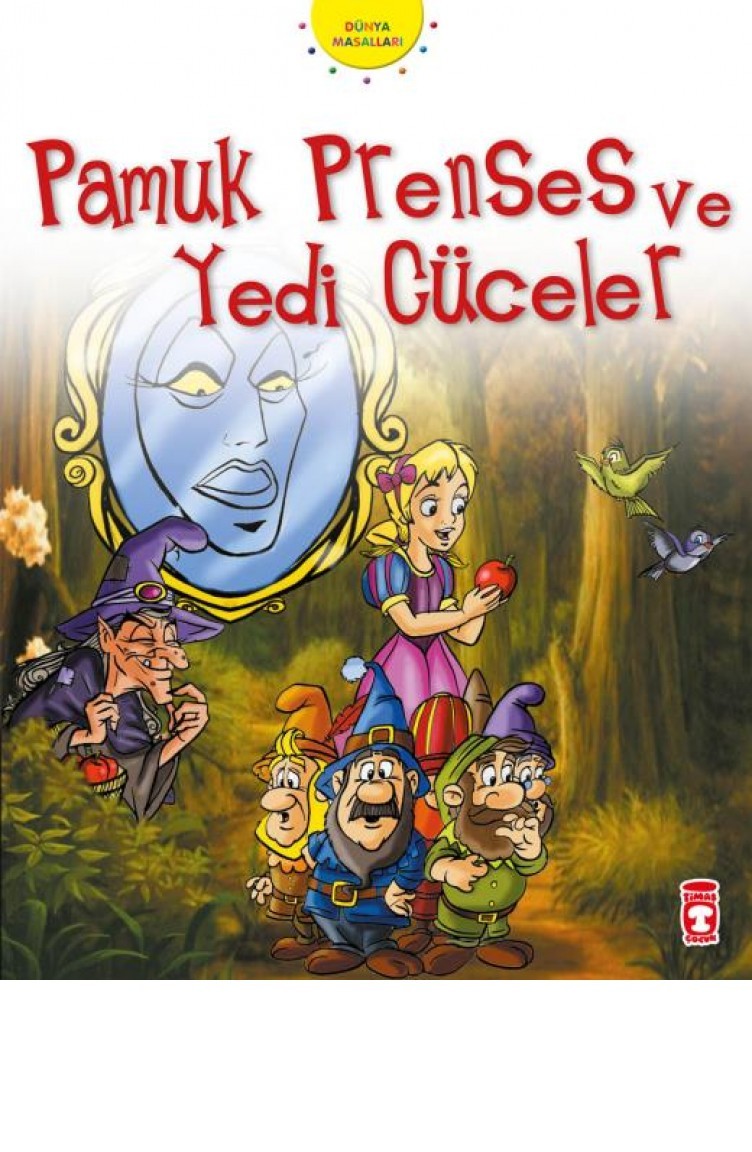 pamuk prenses ve yedi cuceler dunya masallari 1 grimm kardesler