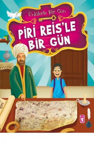 Piri Reisle Bir Gün Ünlülerle Bir Gün 1 Mustafa Orakçı 9786051140445