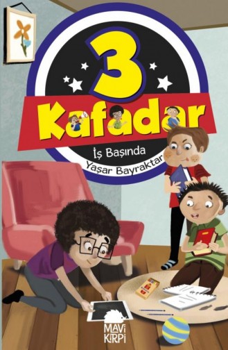 3 Kafadar İş Başında Yaşar Bayraktar 9789752452114