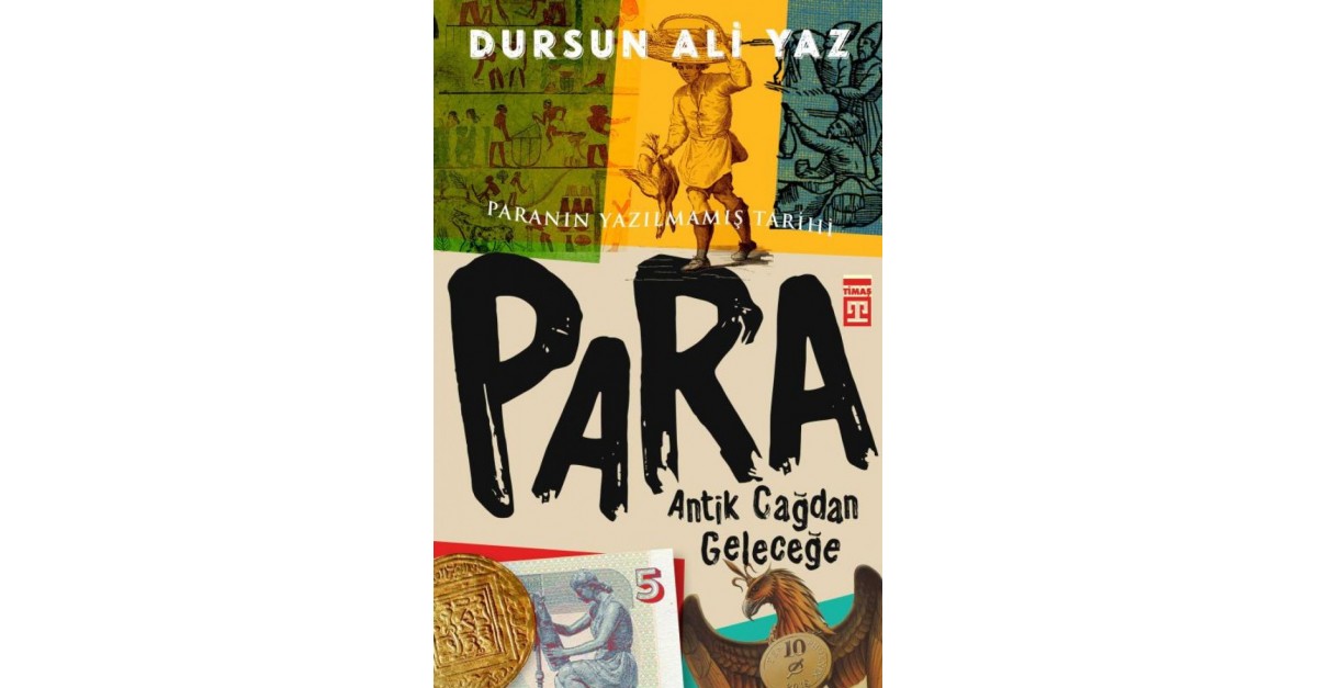 Antik Cagdan Gelecege Para Dursun Ali Yaz Sefamerve