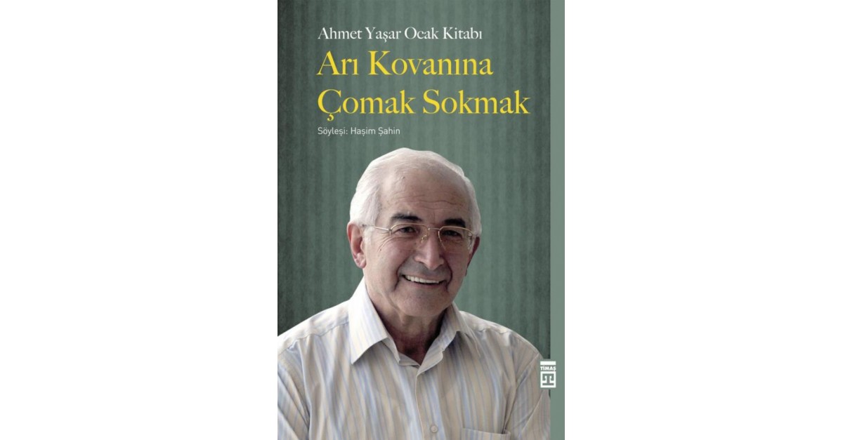 Ari Kovanina Comak Sokmak Ahmet Yasar Ocak Sefamerve