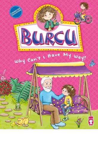 Burcu Why Cant I Have My Way Burcu Neden Her İstediğim Olmuyor İngilizce Nurşen Şirin