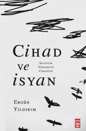 Cihad Ve İsyan Ergün Yıldırım 9786050829839