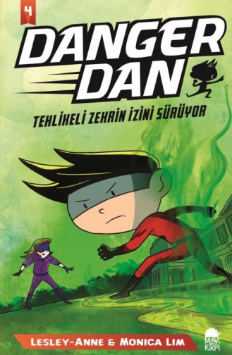 Danger Dan Tehlikeli Zehrin İzini Sürüyor 4 Lesley Anne Monica Lim