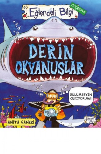 Derin Okyanuslar Anita Ganeri 9786050830002