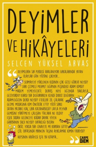 Deyimler Ve Hikayeleri Selcen Yüksel Arvas 9786051441139