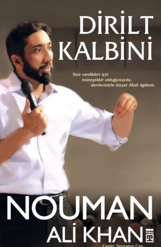 Dirilt Kalbini Nouman Ali Khan