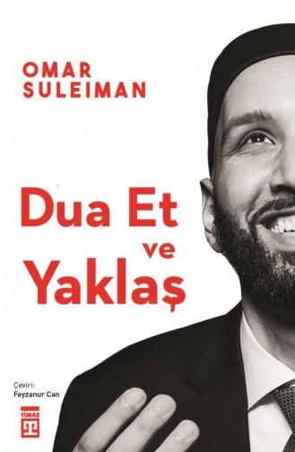 Dua Et Ve Yaklaş Omar Suleiman