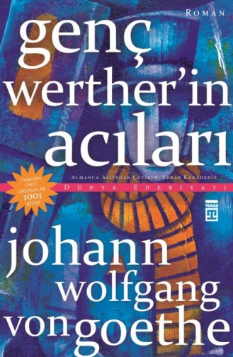 Genç Wertherin Acıları Johann Wolfgang Von Goethe 9786050832105