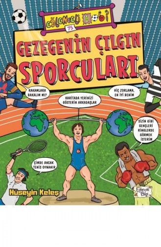 Gezegenin Çılgın Sporcuları Hüseyin Keleş 9786050832969