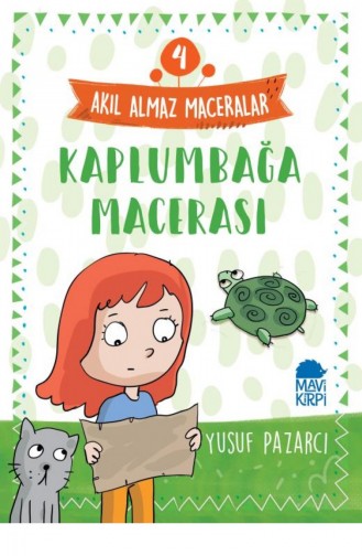 Kaplumbağa Macerası 4 Akıl Almaz Maceralar 4 Sınıf Yusuf Pazarcı 9789752452770