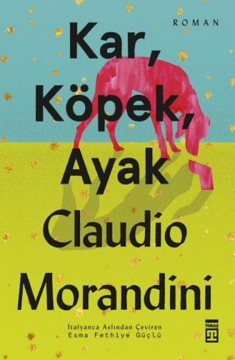 Kar Köpek Ayak Claudio Morandini