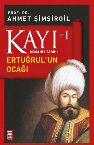 Kayı 1 Ertuğrulun Ocağı Ahmet Şimşirgil