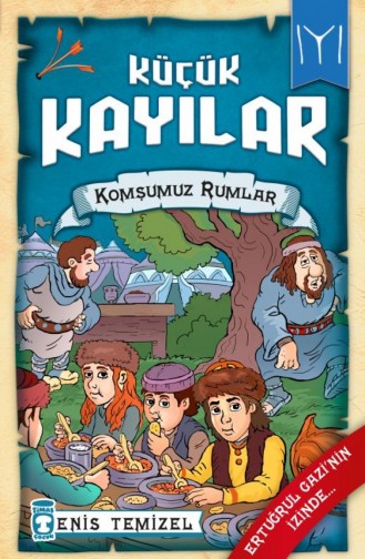 Komşumuz Rumlar Küçük Kayılar 2 Enis Temizel 9786050831740