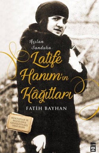 Latife Hanımın Kağıtları Fatih Bayhan