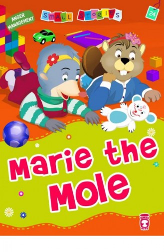 Marie The Mole Köstebek Çıtırık İngilizce Nalan Aktaş Sönmez 9786050814774