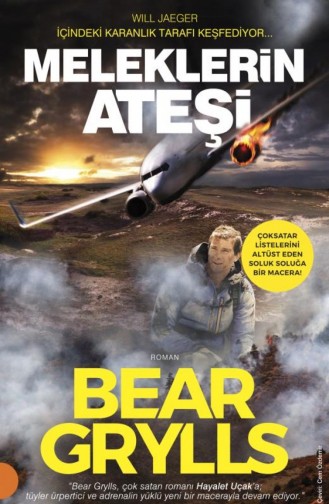 Meleklerin Ateşi Bear Grylls 9786059696227