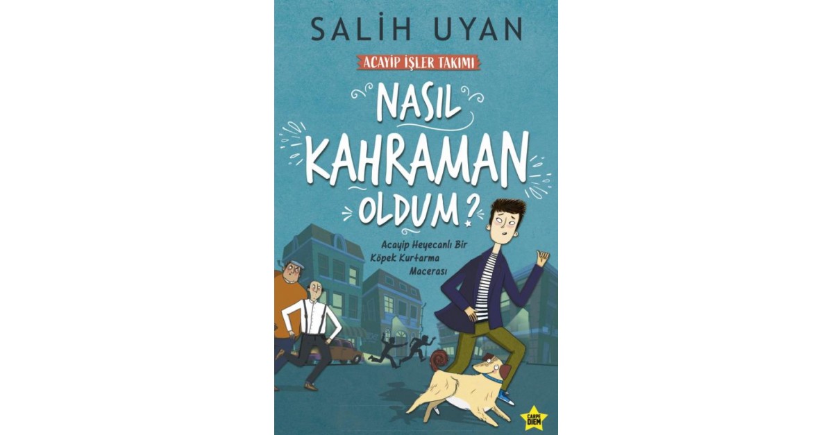 nasıl kahraman oldum