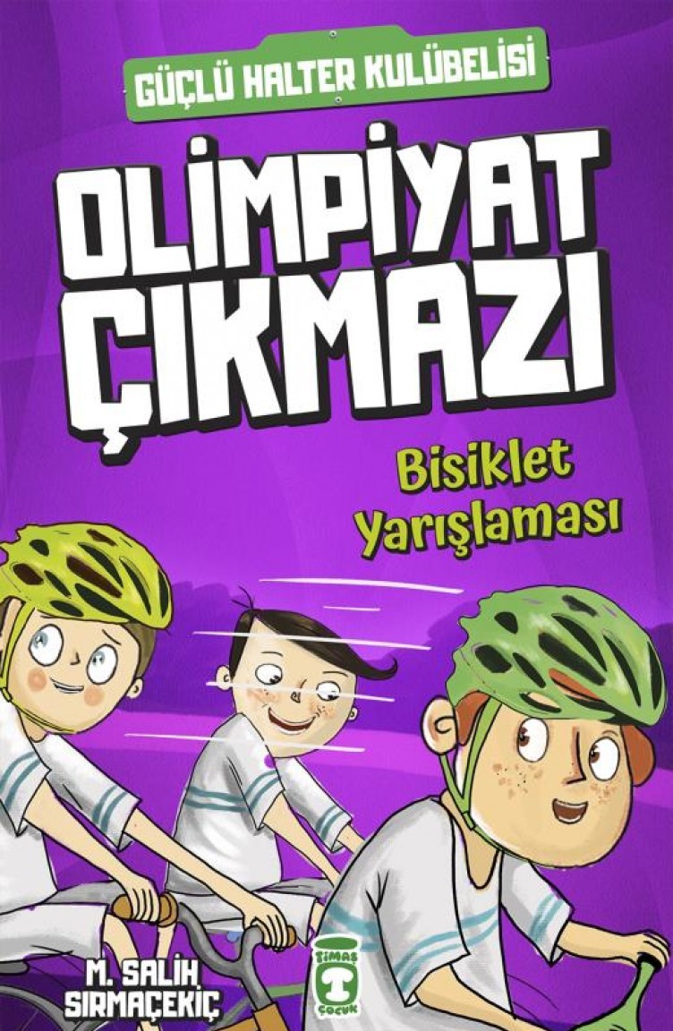 Olimpiyat Cikmazi Bisiklet Yarislamasi Guclu Halter Kulubelisi Mehmet Salih Sirmacekic Sefamerve